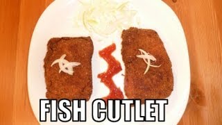 FISH CUTLET  A Delicious Appetizer [upl. by Ahsoyek]