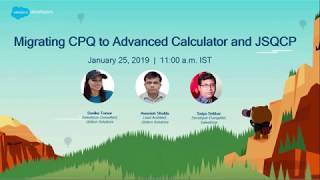 Migrating CPQ to Advanced Calculator and JSQCP [upl. by Asserat]