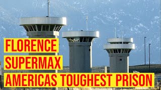 The Florence Supermax Americas Toughest Prison or the Worlds Luxury Prison [upl. by Enelkcaj968]