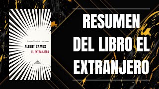 RESUMEN DEL LIBRO EL EXTRANJERO DE ALBERT CAMUS [upl. by Theresa]