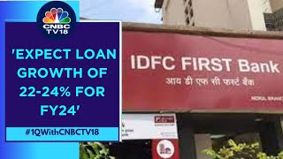 Will Look To Raise Funds By End Of This Year No Intention Of Raising Deposit Rates IDFC First Bank [upl. by Loris831]