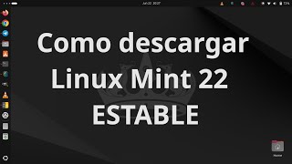 Como descargar Linux Mint 22 quotwilmaquot estable [upl. by Mosora]