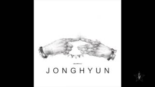 3D Audio 종현Jonghyun하루의 끝 End of a day [upl. by Evan]