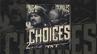 Big B x Merkules  2 Choices Official Audio Stream [upl. by Ahsilat]