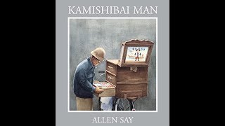 The Kamishibai Man by Allen Say  Teacher Read Aloud [upl. by Filipe]