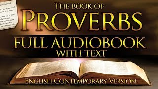 Holy Bible Audio PROVERBS 1 to 31  With Text Contemporary English [upl. by Ellesig]