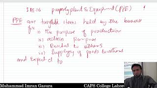 IAS 16 Lecture 1 [upl. by Tneicniv]