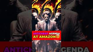 ANTICHRIST AGENDA  AMAZON🤯 amazon antichrist shorts [upl. by Anhej835]