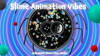 Slime Animation Vibes  Momo Slimes Other Mother [upl. by Bobbee]