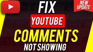 How to fix YouTube Not Showing Comments [upl. by Irah]