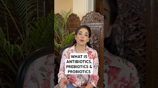 Antibiotics Probiotics Prebiotics in simple terms [upl. by Htenay]