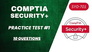 CompTIA Security SY0701 Practice exam test 1 [upl. by Burchett]