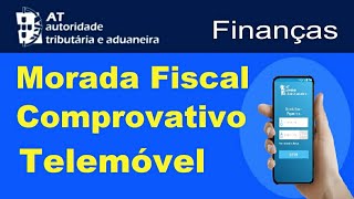 Como obter o comprovativo de Morada Fiscal  COM O SMARTPHONE  Portal das Finanças [upl. by Linkoski]