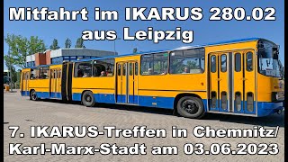 Mitfahrt beim Leipziger IKARUS 28002 beim 7IKARUSTreffen in Chemnitz [upl. by Debbra]