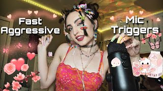 ASMR  Fast Aggressive Mic Triggers  Mic Scratching Peace amp Chaos Mic Pumping Mic Brushing [upl. by Gerick]