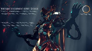 Warframe Development Report Octavia [upl. by Herv]