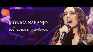 Mónica Naranjo  El Amor Coloca Renaissance Live 2019  Especial 30 Aniversario Debut [upl. by Adnovahs]