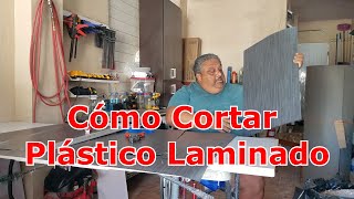 Cómo Cortar Plástico Laminado para tu Gabinete de Cocina en PVC [upl. by Ahtanamas]