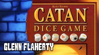 CATAN Dice Game Review with Glenn Flaherty [upl. by Cassi]