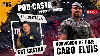 Sgt Castro Entrevista CABO ELVIS  Podcastro 05 [upl. by Dante458]