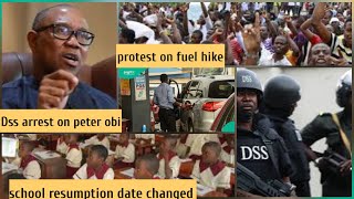 Dss arrest on peter obiAide clarifyprotest to start on fuel hikeschool resumption postponed [upl. by Vivi]