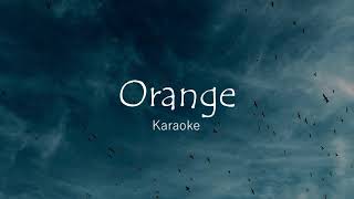 7  Orange Lower Key Karaoke [upl. by Elohcin419]