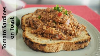 Tomato Sardines on Toast  Pantry Raided Lockdown Recipe [upl. by Albarran]