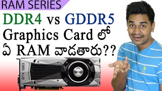 DDR4 vs GDDR5 What RAM is used in Graphics Cards  TCTRAMSeries 4 [upl. by Panchito499]