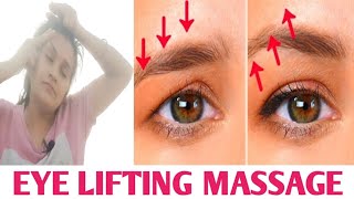 How to fix droopy eyelids झुकी हुई पलकें को ऊपर उठाएं👁Eye Lifting Massage I AntiAging Face Massage [upl. by Kotick]