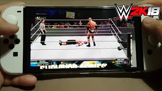 WWE 2K18 on Nintendo Switch OLED [upl. by Shelley121]