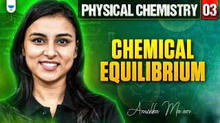 NEET 2025 UDAAN Chemical Equilibrium  Physical Chemistry  Part 3  Anushka Choudhary [upl. by Flss136]