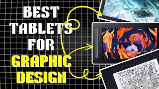 Best Tablets For Graphic Design [upl. by Twyla]