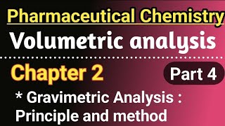 Gravimetric analysis in hindi  Chemistry chapter 2 in hindi  Principle and methods [upl. by Odlaw]