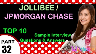 jollibee  jpmorgan chase top most interview questions and answers for freshers  experienced [upl. by Landri]