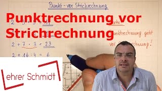 Punkt vor Strichrechnung  Grundrechenarten  Mathematik  Lehrerschmidt [upl. by Merrill]