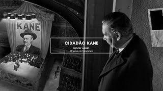 Cinema em Conversas 4  CIDADÃO KANE de Orson Welles [upl. by Sixela799]