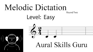 Melodic Dictation Round Two 3 Easy [upl. by Akoyin]