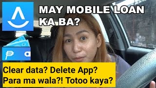 Utang sa Mobile Loan App Clear Data delete app para mawala Totoo kaya [upl. by Noreht965]