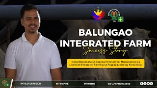 Balungao Integrated Farm Success Story [upl. by Cardew217]