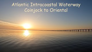 Atlantic Intracoastal Waterway  Part 2 Coinjock to Oriental [upl. by Aniuqal226]