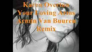 Your Loving Arms  Armin Van Buuren Remix [upl. by Atiuqan512]