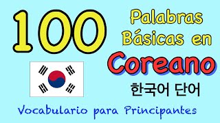 100 palabras básicas en Coreano🇰🇷  Vocabulario Coreano que debes aprender 64  한국어 단어 [upl. by Frulla]