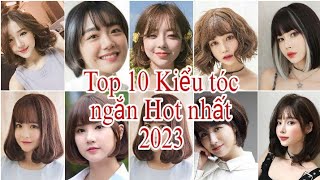 Tốp 10 kiểu tóc ngắn Hót nhất 2023 cho nữ Tóc đẹp [upl. by Beller]