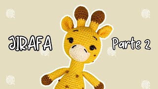 🦒 Jirafa amigurumi crochet paso a pasoParte 2 [upl. by Alleinnad]