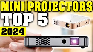 TOP 5 Best Mini Projectors 2024 [upl. by Espy500]