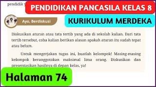 Kunci Jawaban Pendidikan Pancasila Kelas 8 Halaman 74 Kurikulum Merdeka PKN Ayo Berdiskusi [upl. by Enimzzaj]