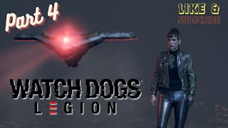 Watch Dogs Legion Gameplay ll Walkthrough Part 4 ll No Comentary [upl. by Gow]