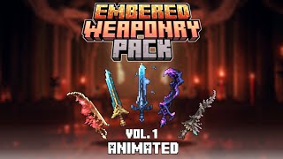 Embered Weaponry Vol 1 Showcase [upl. by Ahsikrats]