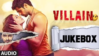 Ek Villain Full Songs Audio Jukebox  Sidharth Malhotra  Shraddha Kapoor [upl. by Ailhad763]