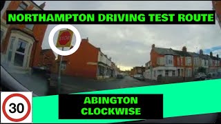 Northampton Driving Test Route  Abington Clockwise  With Sat Nav And Commentary [upl. by Yendahc812]